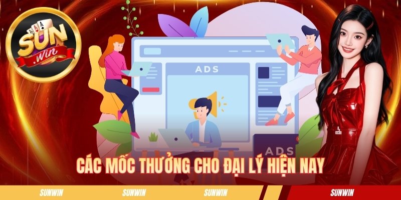 Các mốc thưởng cho đại lý hiện nay
