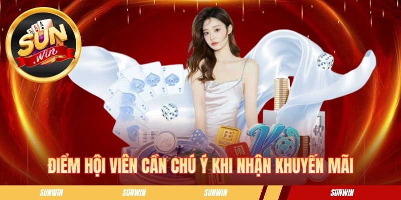 Điểm hội viên cần chú ý khi nhận khuyến mãi